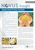 Insight. Global Feed Protein Outlook. Issue HIGHLIGHTS OF THE ISSUE: