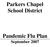 Parkers Chapel School District. Pandemic Flu Plan September 2007
