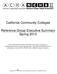 California Community Colleges. Reference Group Executive Summary Spring 2013