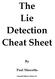 The! Lie Detection Cheat Sheet!