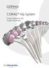 CORAIL Hip System. Product Rationale and Surgical Technique