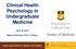 Clinical Health Psychology in Undergraduate Medicine