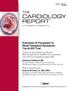 CARDIOLOGY REPORTTM. Evaluation of Fluvastatin in Renal Transplant Recipients: The ALERT Trial