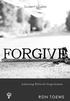 Student s Guide. Learning Biblical forgiveness. RON TOEWS