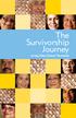 The Survivorship Journey. Living After Cancer Treatment