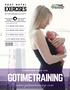 GOTIMETRAINING.   P O S T N A T A L EXERCISES BY RAYMOND ELLIOTT T R A N S F O R M Y O U R L I F E 0-3 WEEKS POST NATAL