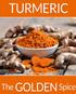 Turmeric the Golden Spice
