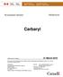 Carbaryl. This document is published by the Health Canada Pest Management Regulatory Agency. For further information, please contact: