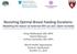 Revisiting Optimal Breast Feeding Durations: Modelling the impact of maternal ARV use and infant mortality