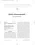 Optical Mammography. Introduction. Sergio Fantini and Paola Taroni