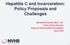 Hepatitis C and Incarceration: Policy Proposals and Challenges