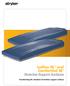 IsoFlex SE and ComfortGel SE Stretcher Support Surfaces. Transforming the standard of stretcher support surfaces
