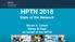 HPTN 2018 State of the Network. Myron S. Cohen Wafaa El-Sadr on behalf of the HPTN
