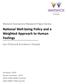 National Well-being Policy and a Weighted Approach to Human Feelings