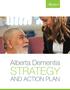 Alberta Dementia Strategy and Action Plan ISBN