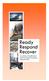 Ready Respond Recover A summary of the Michener Services Facility Emergency Response Plan. Emergency Hotline