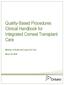 Quality-Based Procedures Clinical Handbook for Integrated Corneal Transplant Care. Ministry of Health and Long-Term Care