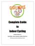 By Robin Robertson. Cycle Moles: Indoor Cycling for Outdoor Adventure. USA Cycling Coach & ACE Certified Personal Trainer