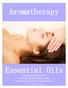 Aromatherapy. Essential Oils