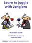 Learn to juggle with Jongloro