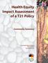 Health Equity Impact Assessment of a T21 Policy