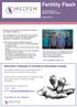Fertility Flash. Alternative Pathways to Parenthood Information Evening. Your Miracle. Our Mission. The Newsletter of Medfem Fertility Clinic