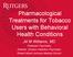 Pharmacological Treatments for Tobacco Users with Behavioral Health Conditions