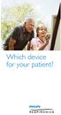 Which device for your patient?