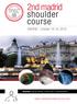 2nd madrid. shoulder course. msc. MADRID - October 18-19, Chairmen: Samuel Antuña Emilio Calvo Fernando Marco