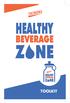 Funding and support for the Bronx Healthy Beverage Zone project provided by