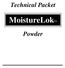 Technical Packet. MoistureLok. Powder