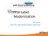 Label Modernization. Jim Barritt Chair, PFI Label Modernization Task Force