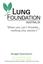 Budget Submission. Two-year pilot program for Lung Cancer Nurses: Improving lung cancer patient care and outcomes