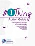 Action Guide. Inspiring Action Through a Unified Message. Written by Ivonne Ortiz, Joe Ostrander, and Shaina Goodman August 2018