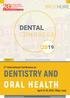 DENTISTRY AND ORAL HEALTH DENTAL CONGRESS BROCHURE. 2 nd International Conference on. April 15-16, 2019 Milan, Italy. Theme: