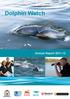 Dolphin Watch. Annual Report
