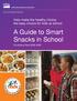 A Guide to Smart Snacks in School