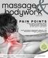 PAIN POINTS CLIENTS WITH INJURIES BY DR. BEN E. BENJAMIN PAIN SCIE NCE RE SE ARCH ME ETS THE MASSAGE THERAPY PROFESSION BY WHITNE Y LOWE
