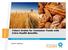 Future Grains for Consumer Foods with Extra Health Benefits