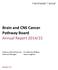 Brain and CNS Cancer Pathway Board Annual Report 2014/15