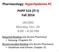 Pharmacology: Hyperlipidemia PC PHPP 515 (IT-I) Fall JACOBS Monday, Oct. 20 4:00 4:50 PM