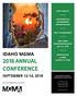 2018 ANNUAL CONFERENCE IDAHO MGMA SEPTEMBER 12-14, 2018 DON T MISS IT! CONFERENCE & NETWORKING OPPORTUNITIES GOLF TOURNAMENT
