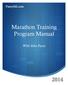 Marathon Training Program Manual. With John Furey