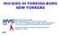 HIV/AIDS IN FOREIGN-BORN NEW YORKERS