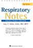 Respiratory. Notes. Respiratory Therapist s Pocket Guide. Gary C. White, M.Ed., RRT, RPFT