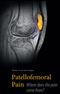 Rianne A. van der Heijden. Patellofemoral Pain Where does the pain. come from?
