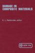 DAMAGE IN COMPOSITE MATERIALS: BASIC MECHANISMS, ACCUMULATION, TOLERANCE, AND CHARACTERIZATION