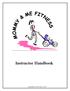Instructor Handbook Copyright Mommy and Me Fitness, Inc. 2012