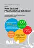 $55. today. Register. New Zealand Pharmaceutical Schedule. Effective 1 August www. schedule. co.nz. Sign up. Only