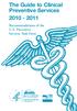 The Guide to Clinical Preventive Services Recommendations of the U.S. Preventive Services Task Force